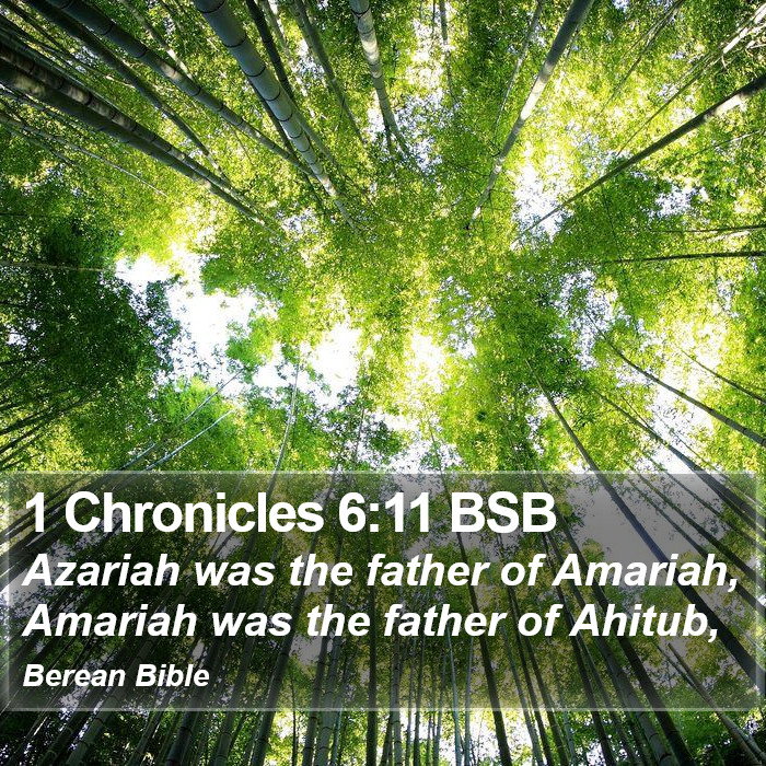 1 Chronicles 6:11 BSB Bible Study