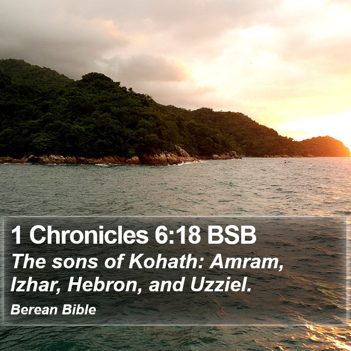 1 Chronicles 6:18 BSB Bible Study