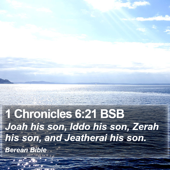 1 Chronicles 6:21 BSB Bible Study