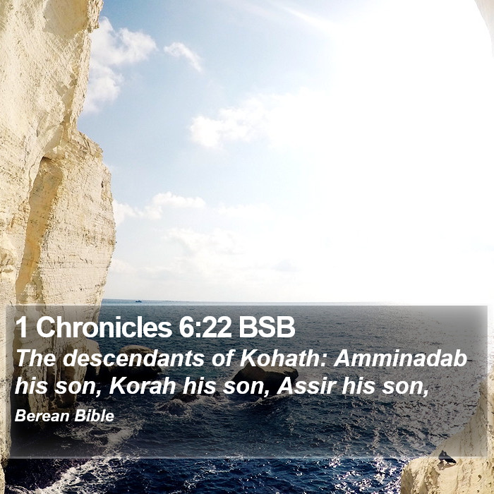 1 Chronicles 6:22 BSB Bible Study