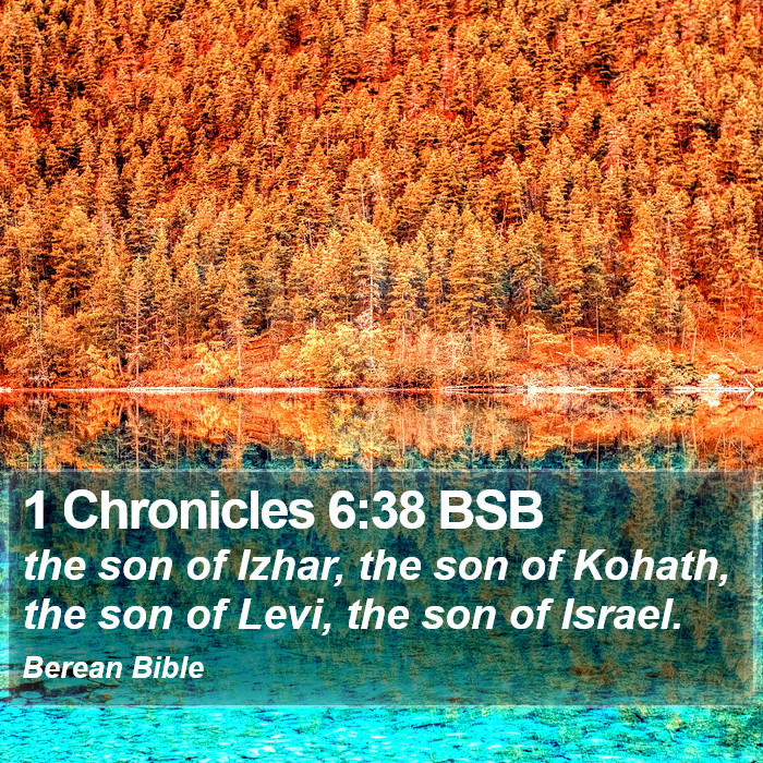 1 Chronicles 6:38 BSB Bible Study