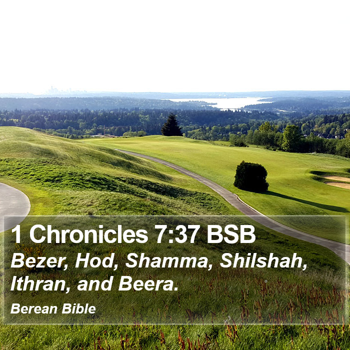 1 Chronicles 7:37 BSB Bible Study