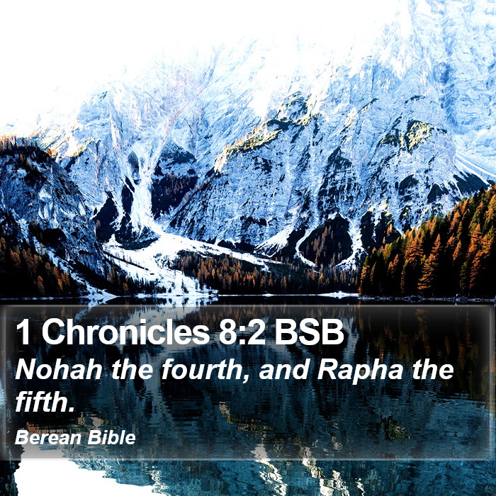 1 Chronicles 8:2 BSB Bible Study