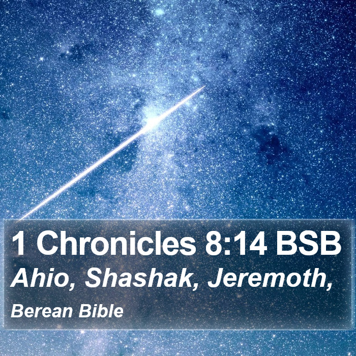 1 Chronicles 8:14 BSB Bible Study