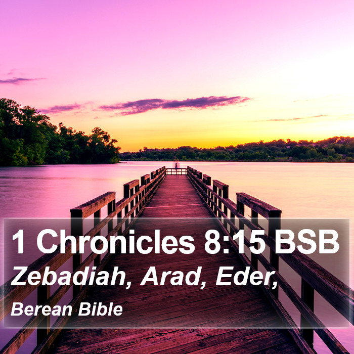 1 Chronicles 8:15 BSB Bible Study