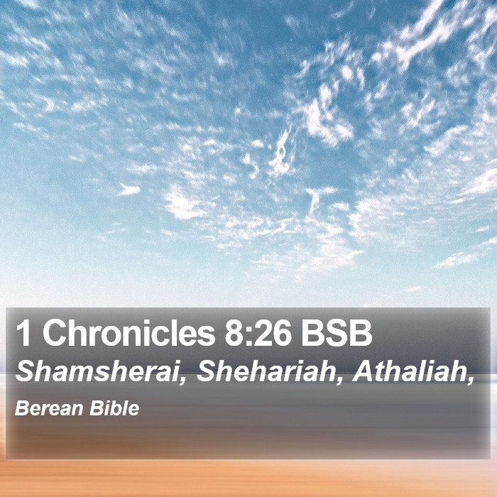 1 Chronicles 8:26 BSB Bible Study