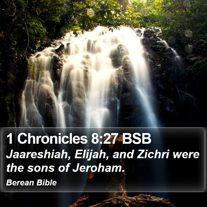 1 Chronicles 8:27 BSB Bible Study