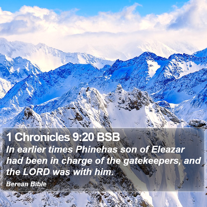 1 Chronicles 9:20 BSB Bible Study