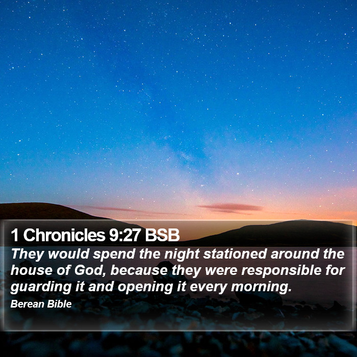 1 Chronicles 9:27 BSB Bible Study