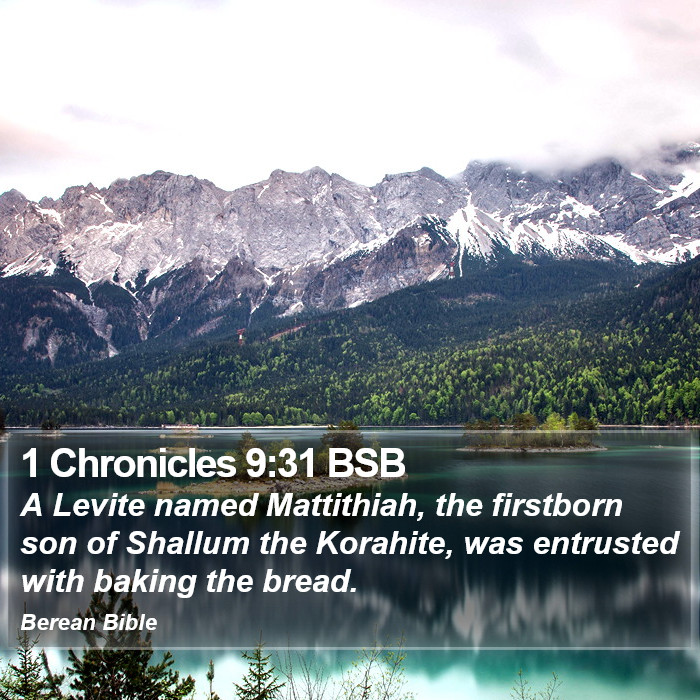 1 Chronicles 9:31 BSB Bible Study