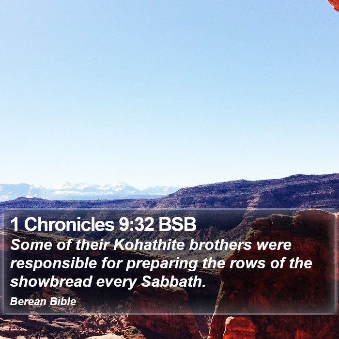 1 Chronicles 9:32 BSB Bible Study