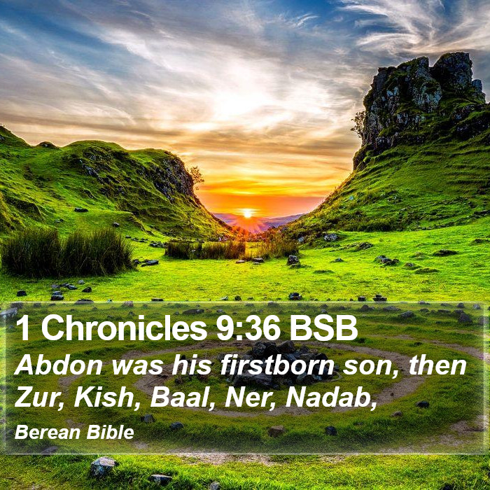 1 Chronicles 9:36 BSB Bible Study