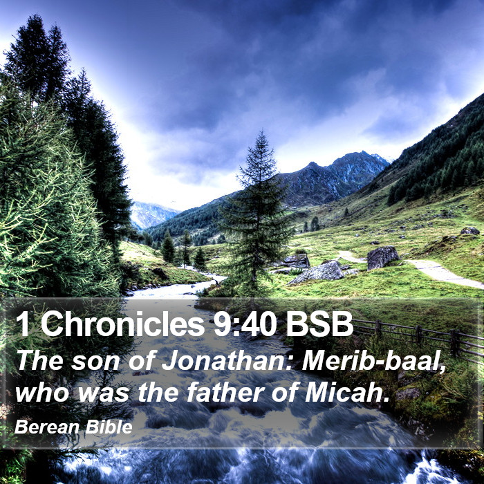 1 Chronicles 9:40 BSB Bible Study