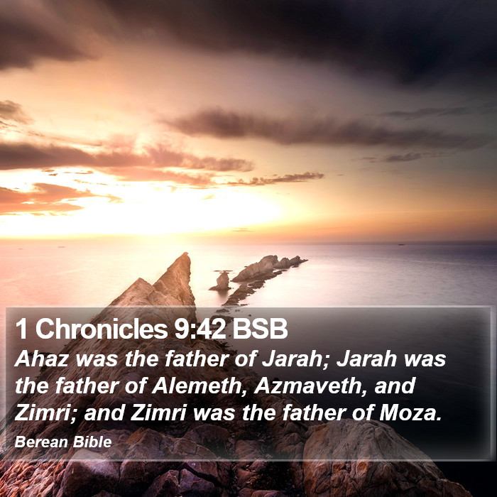 1 Chronicles 9:42 BSB Bible Study