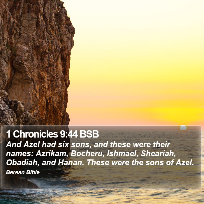 1 Chronicles 9:44 BSB Bible Study