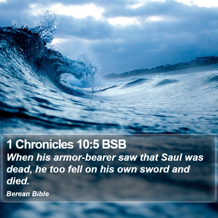 1 Chronicles 10:5 BSB Bible Study