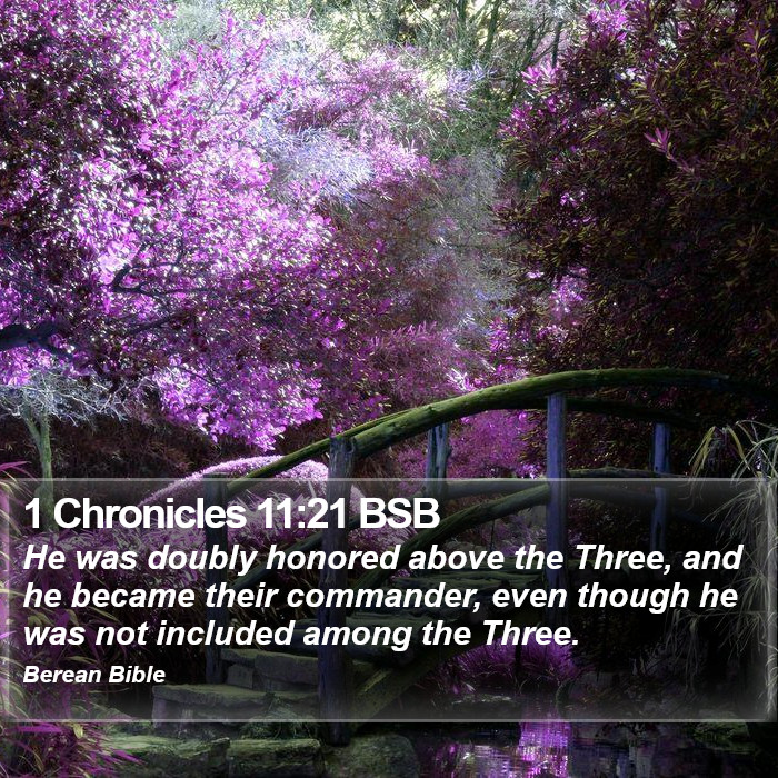 1 Chronicles 11:21 BSB Bible Study