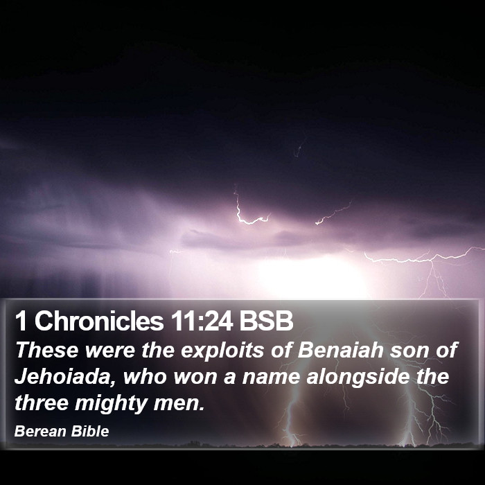 1 Chronicles 11:24 BSB Bible Study