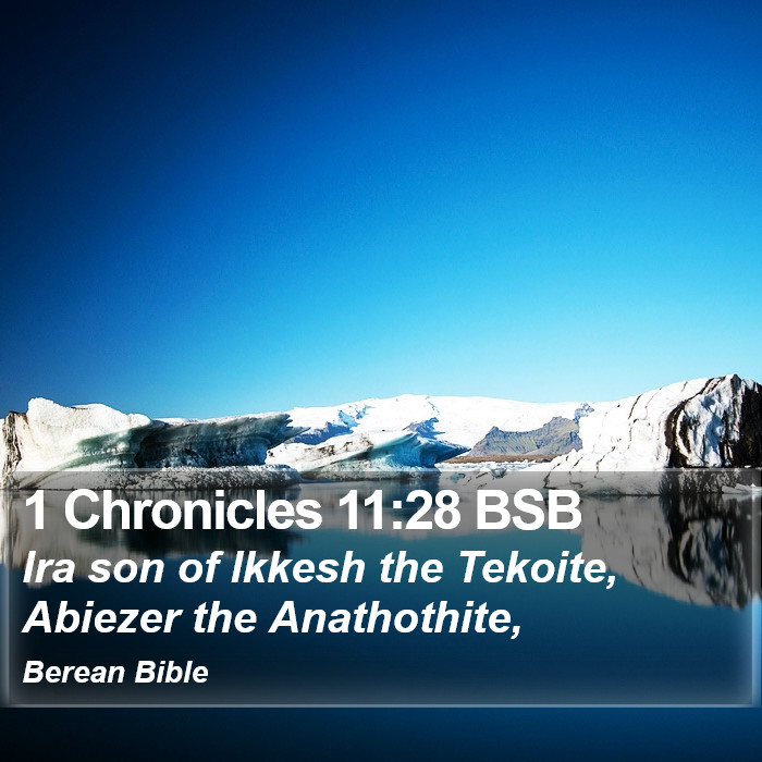 1 Chronicles 11:28 BSB Bible Study