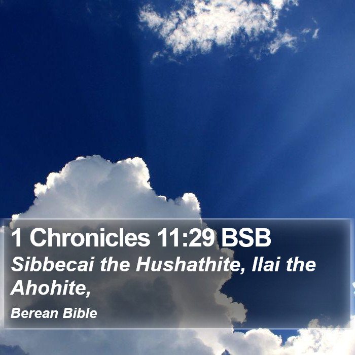 1 Chronicles 11:29 BSB Bible Study