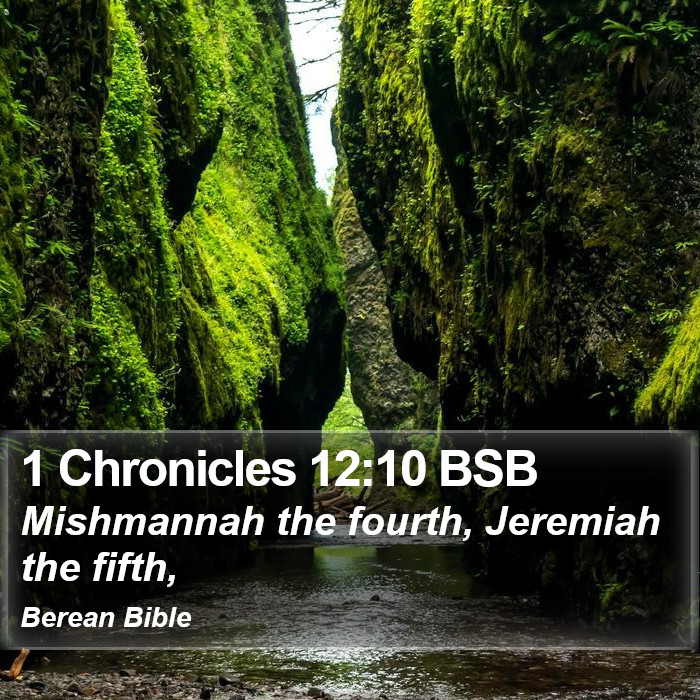 1 Chronicles 12:10 BSB Bible Study