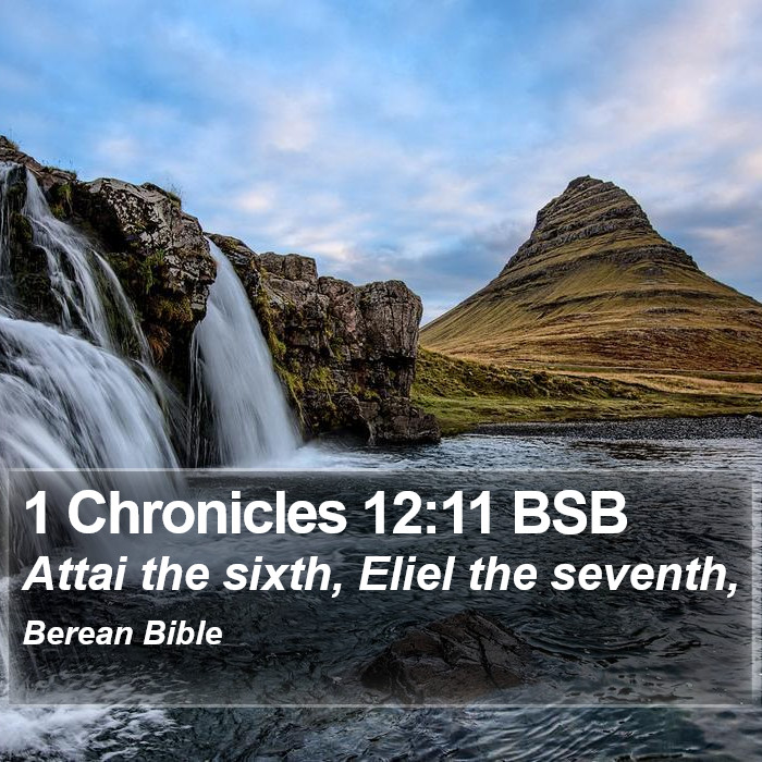 1 Chronicles 12:11 BSB Bible Study