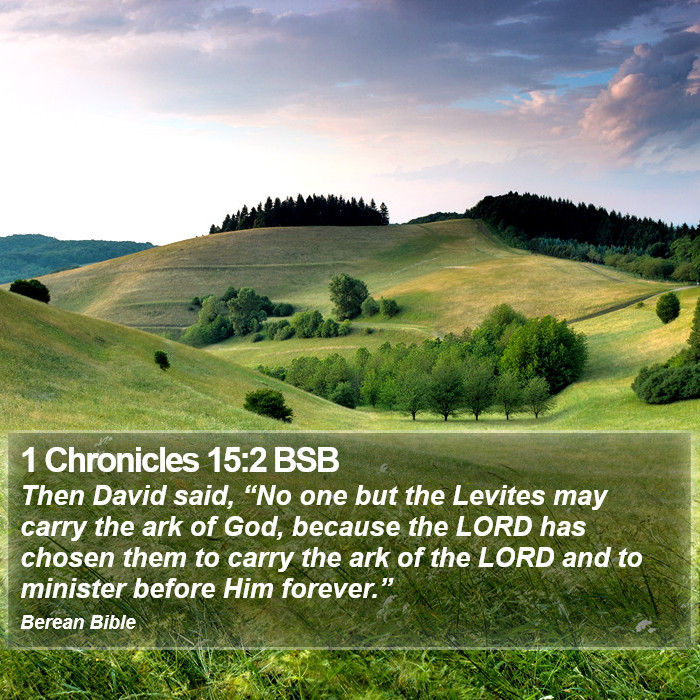 1 Chronicles 15:2 BSB Bible Study