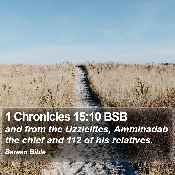 1 Chronicles 15:10 BSB Bible Study