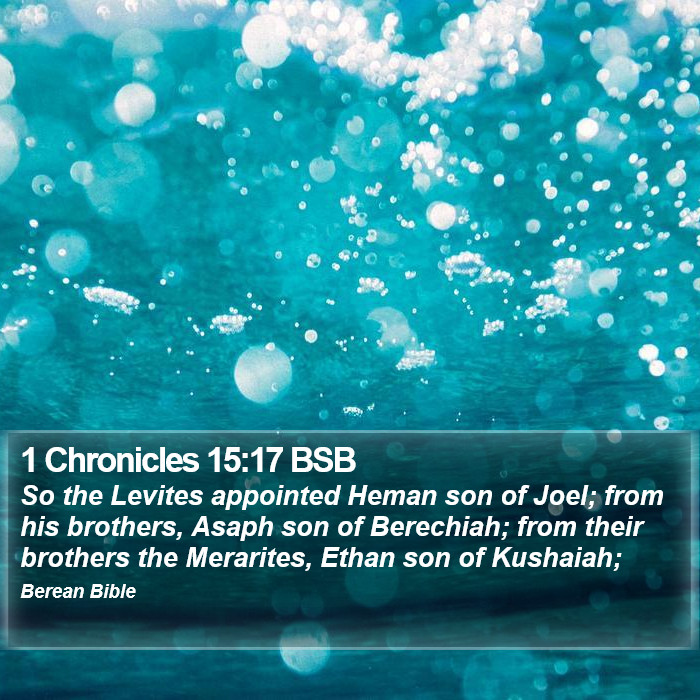 1 Chronicles 15:17 BSB Bible Study