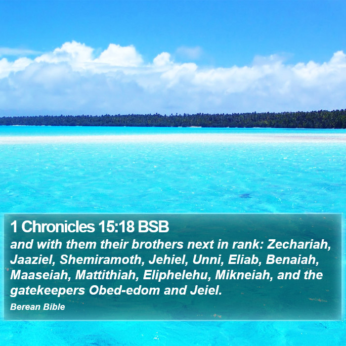 1 Chronicles 15:18 BSB Bible Study