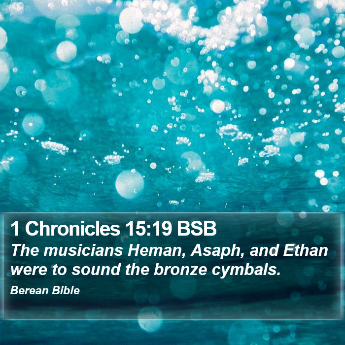 1 Chronicles 15:19 BSB Bible Study