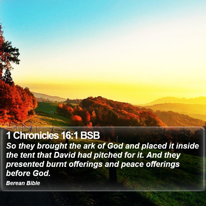 1 Chronicles 16:1 BSB Bible Study