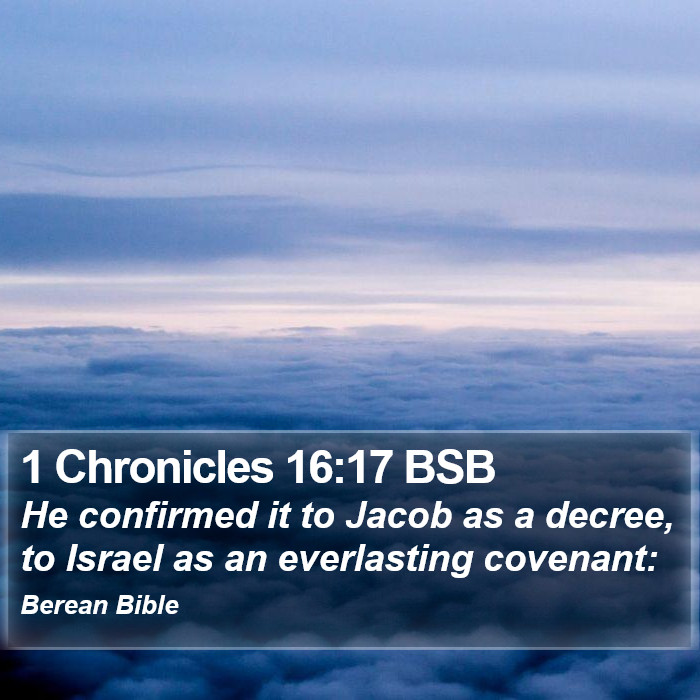 1 Chronicles 16:17 BSB Bible Study