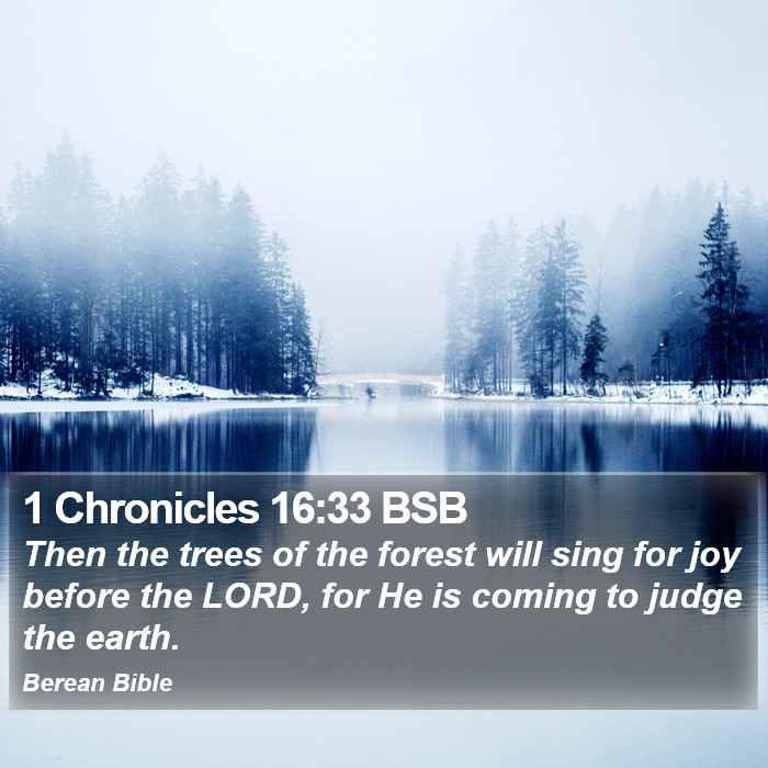 1 Chronicles 16:33 BSB Bible Study