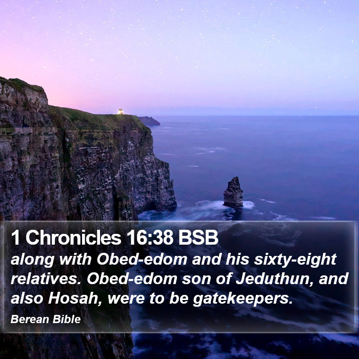 1 Chronicles 16:38 BSB Bible Study