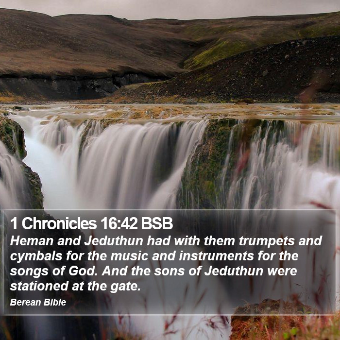 1 Chronicles 16:42 BSB Bible Study