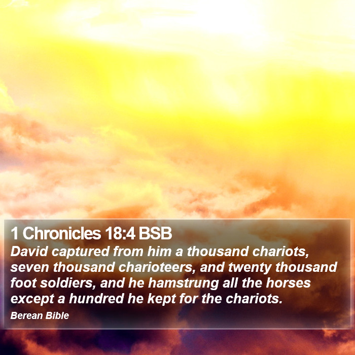 1 Chronicles 18:4 BSB Bible Study