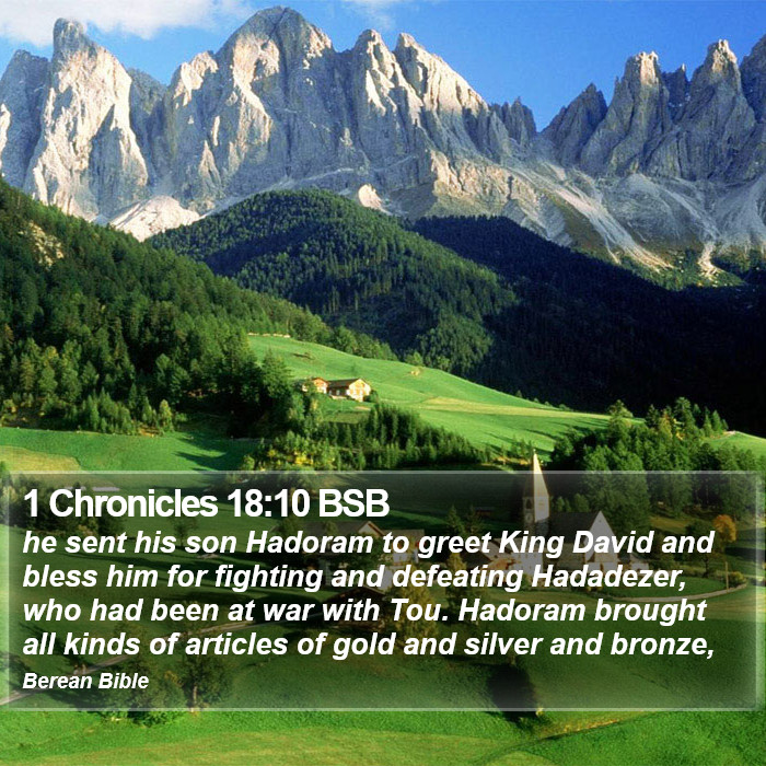 1 Chronicles 18:10 BSB Bible Study