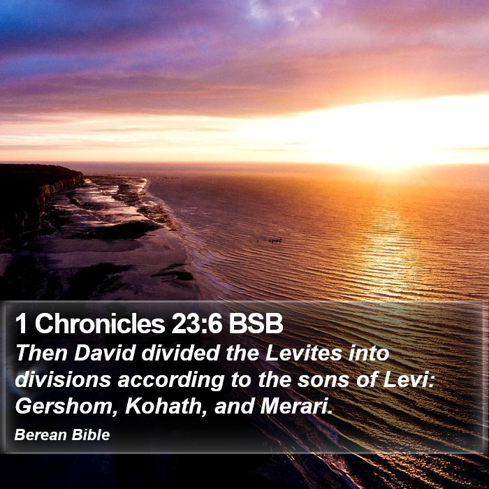 1 Chronicles 23:6 BSB Bible Study