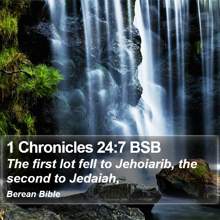 1 Chronicles 24:7 BSB Bible Study