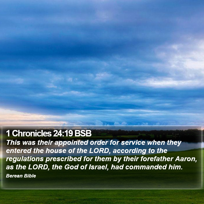 1 Chronicles 24:19 BSB Bible Study