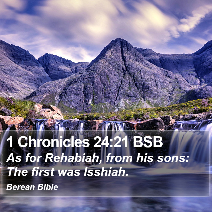 1 Chronicles 24:21 BSB Bible Study