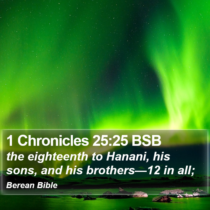 1 Chronicles 25:25 BSB Bible Study