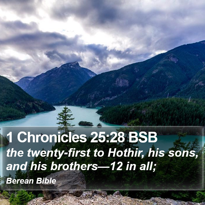 1 Chronicles 25:28 BSB Bible Study