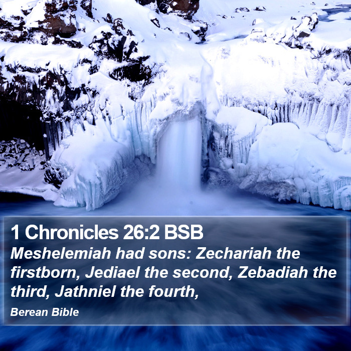 1 Chronicles 26:2 BSB Bible Study