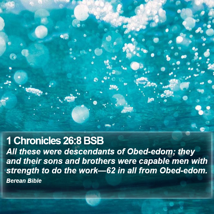 1 Chronicles 26:8 BSB Bible Study