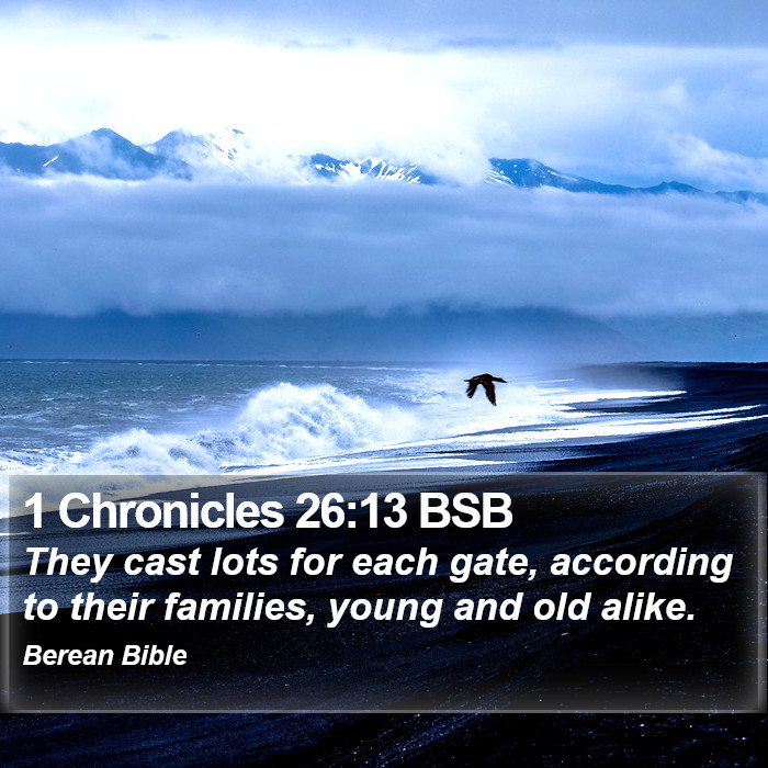 1 Chronicles 26:13 BSB Bible Study