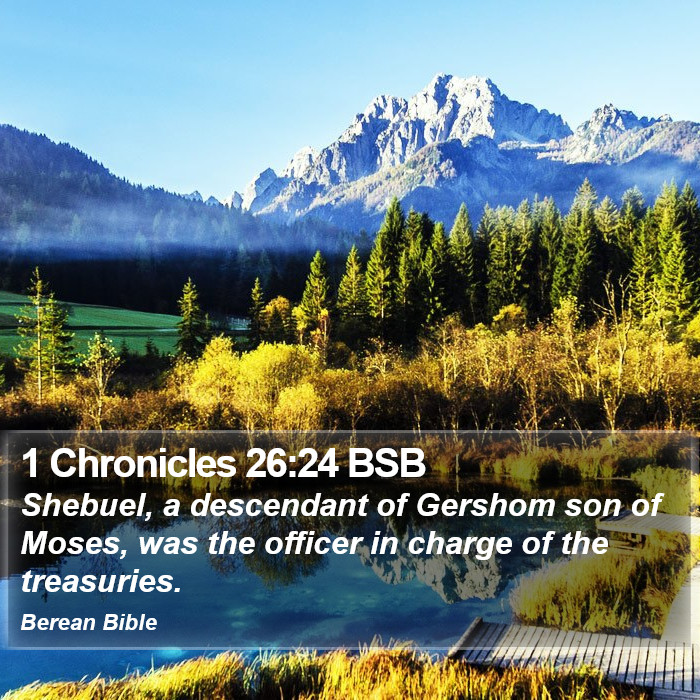 1 Chronicles 26:24 BSB Bible Study