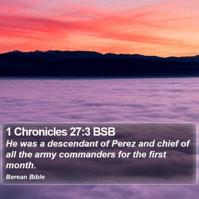 1 Chronicles 27:3 BSB Bible Study