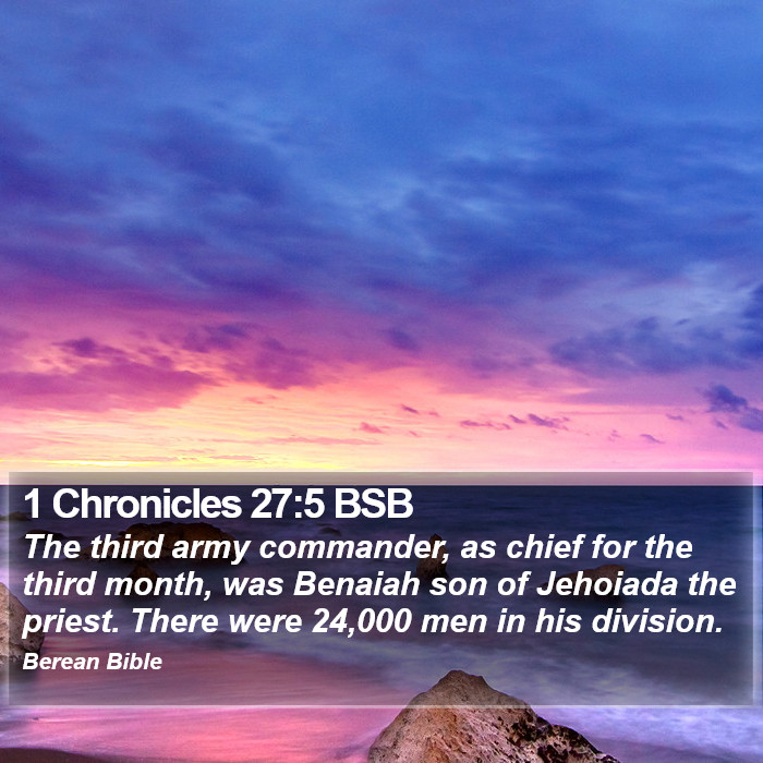 1 Chronicles 27:5 BSB Bible Study